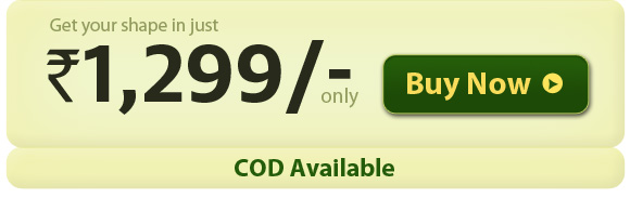 New get in shape Buy 1
Get 1 Free only at Rs.1299 Buy Now COD Available