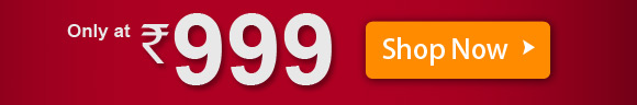 only at Rs.999 Shop Now